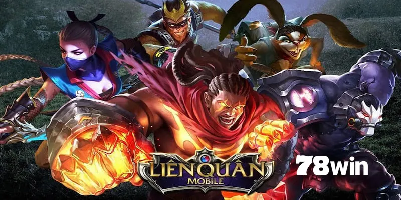 Liên quân mobile 78win